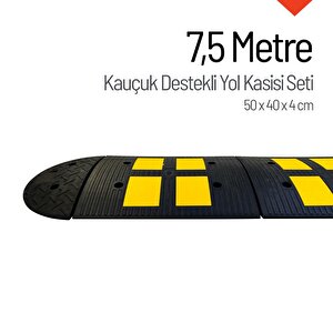 Kauçuk Yol Kasisi Destekli, Hız Kesici Set 7,5 Metre