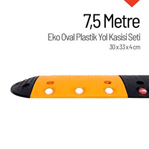 Eko Oval Plastik Hız Kesici Set, Yol Kasisi 7,5 Metre