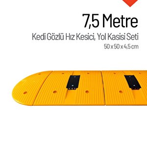 Kedi Gözlü Hız Kesici, Yol Kasisi 7,5 Metre