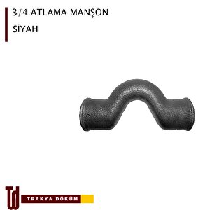 Trakya Döküm Siyah Atlama Manşon