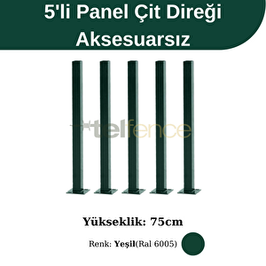 75 Cm Panel Çit Direği 5 Adet Yeşil