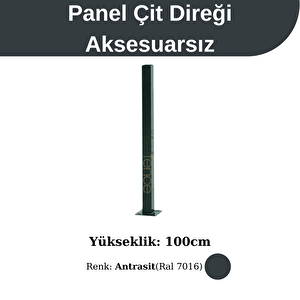 100 Cm Panel Çit Direği Antrasit