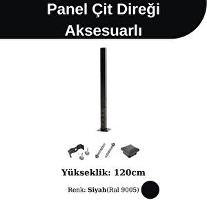 120 Cm Panel Çit Direği Aksesuarlı Siyah