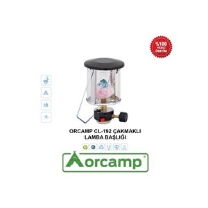 Orcamp Çakmaklı Kamp Lambası + 230 Gr Kartuş Cl-192