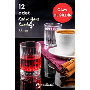 12 Li Kristal Akrilik Kahve Yanı Su Şerbet Zemzem Bardağı 55 Cc Elysia Model Bardak (cam Deği̇ldi̇r)