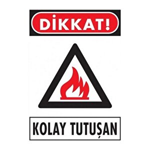 Uyarı Levhası Kolay Tutuşan "857"