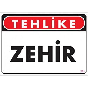 Uyarı Levhası Zehir "763"