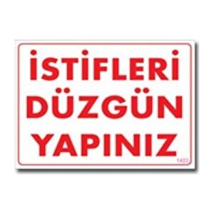 Uyarı Levhası İstifleri Düzgün Yapınız "1423"