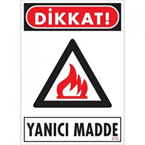 Uyarı Levhası Yanıcı Madde "856"