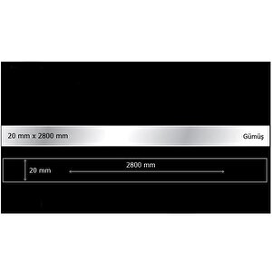 20 Mm X 2800 Mm Gümüş Sibu Aynalı Pleksi Şerit Mobilya Süsü