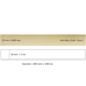 20 Mm X 2800 Mm Mat Altın Sibu Aynalı Pleksi Şerit Mobilya Süsü