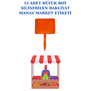 15 Adet Büyük Boy Yaz Sil Sapla Bakliyat Etiketliği Manav Etiketliği Pazarcı Etiketi