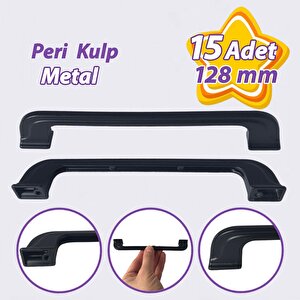 15 Adet Peri Kulp 128 Mm Siyah Mutfak Kulpu Çekmece Dolap Kapak Kulbu Metal  Mobilya Dolabı Kulpları