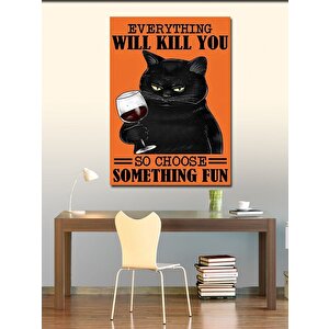 Kanvas Tablo Her Şey Öldürebilir Kara Kedi 70x100 cm