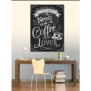 Kanvas Tablo Herkez Kahve Sever 70x100 cm