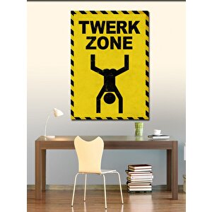 Kanvas Tablo Twerk Bölgesi 50x70 cm