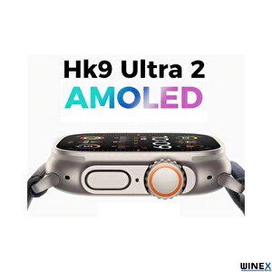 Watch Hk9 Ultra 2 Amoled Ekran Android İos Harmonyos Uyumlu Akıllı Saat Turuncu