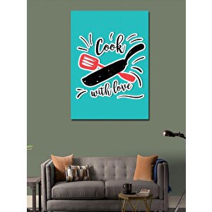 Kanvas Tablo Aşkla Pişirelim Mutfak Temalı 100x140 cm