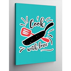 Kanvas Tablo Aşkla Pişirelim Mutfak Temalı