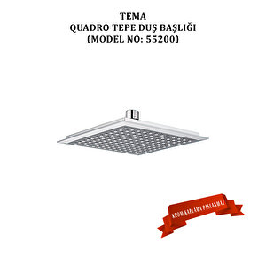 Tema Quadro Tepe Duş Başlıkları (model No: 55200)