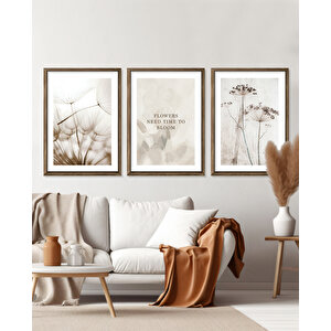 Çiçeklerin Açması İçin Zamana İhtiyacı Var Tablo Set 30x40 Cm
