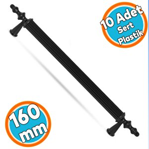 Sert Plastik Çekmece Mutfak Dolap Kapak Kulpu Kulbu 160 Mm Siyah Kulp (10 Adet)