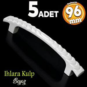 Ihlara 96 Mm Kulp Sert Plastik Beyaz Çekmece Mobilya Mutfak Dolap Dolabı Kulbu Kulpu Kulpları 5 Adet