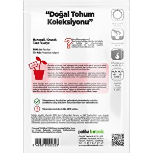 50 Adet Hanımeli (turşuluk) Oturak Fasülye Tohumu