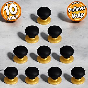 Polimer Kulp Düğme Siyah Gold Tablalı Mobilya Mutfak Dolabı Çekmece Dolap Kapak Kulpu Kulbu 10 Adet