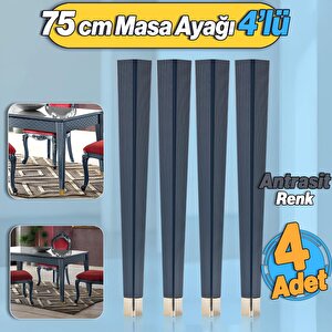 4 Adet Elit Masa Dresuar Ayağı 75 Cm Plastik Antrasit Ayak Mutfak Yemek Masası Mobilya Ayakları
