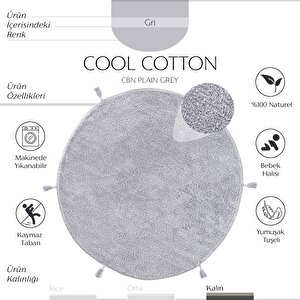 Cool Cotton Ccn Plain Gri Yıkanabilir Kaymaz Tabanlı Pamuk Dokuma Yuvarlak Bebek Halısı 120x120 cm
