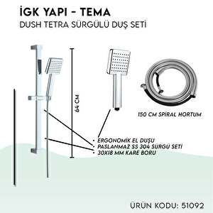 İgk Yapi - Tema Dush Tetra Sürgülü Duş Seti̇ (model No: 51092)