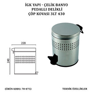 İgk Yapi - Çeli̇k Banyo Pedalli Deli̇kli̇ Çöp Kovasi 3lt 430 (70-075)