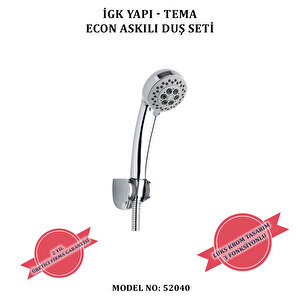 İgk Yapi - Tema Econ Askili Duş Seti̇ (model No: 52040)