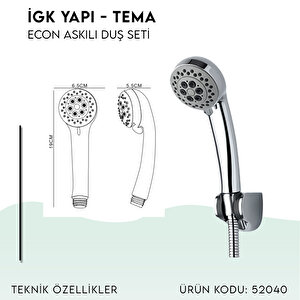 İgk Yapi - Tema Econ Askili Duş Seti̇ (model No: 52040)