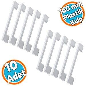 (sert Plasti̇k) Beyaz Mobilya Mutfak Çekmece Dolabı Dolap Kulbu Kulpu Kulpları 10 Adet 160 Mm