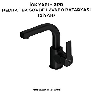 İgk Yapi - Gpd Mtl160-s Pedra Tek Gövde Lavabo Bataryasi (si̇yah)
