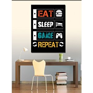 Kanvas Tablo Eat Sleep Game Repeat 50x70 cm