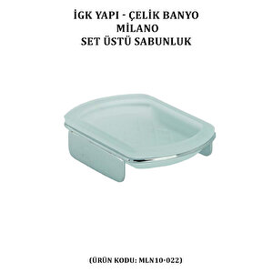 İgk Yapi - Çeli̇k Banyo Mi̇lano Set Üstü Sabunluk (mln10-022)