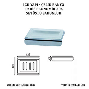 İgk Yapi - Çeli̇k Banyo Pari̇s Set Üstü Sabunluk (ps10-018)