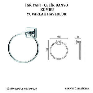 İgk Yapi - Çeli̇k Banyo Kumru Yuvarlak Havluluk (ku10-062)