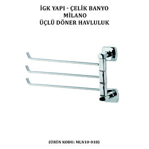 İgk Yapi - Çeli̇k Banyo Mi̇lano Üçlü Döner Havluluk (mln10-018)