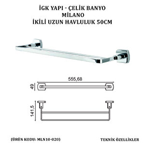 İgk Yapi - Çeli̇k Banyo Mi̇lano İki̇li̇ Uzun Havluluk 50cm (mln10-020)