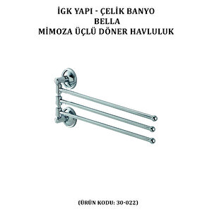 İgk Yapi - Çeli̇k Banyo Bella Mi̇moza Üçlü Döner Havluluk  (30-022)