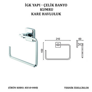 İgk Yapi - Çeli̇k Banyo Kumru Kare Havluluk (ku10-008)