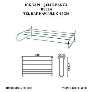İgk Yapi - Çeli̇k Banyo Bella Tel Raf Havluluk 50cm (30-003)