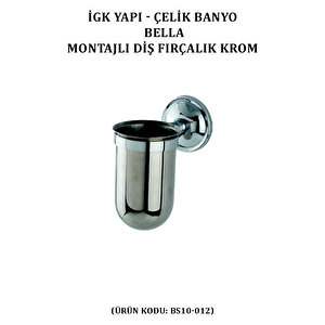 İgk Yapi - Çeli̇k Banyo Bella Montajli Di̇ş Firçalik Krom (bs10-012)