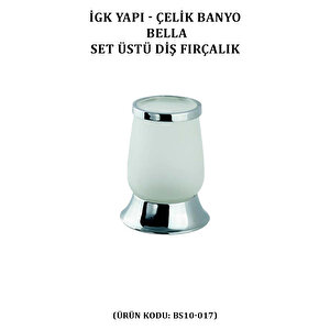 İgk Yapi - Çeli̇k Banyo Bella Set Üstü Di̇ş Firçalik (bs10-017)