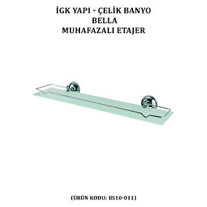 İgk Yapi - Çeli̇k Banyo Bella Etajer Muahafazali (bs10-011)