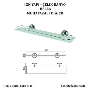 İgk Yapi - Çeli̇k Banyo Bella Etajer Muahafazali (bs10-011)